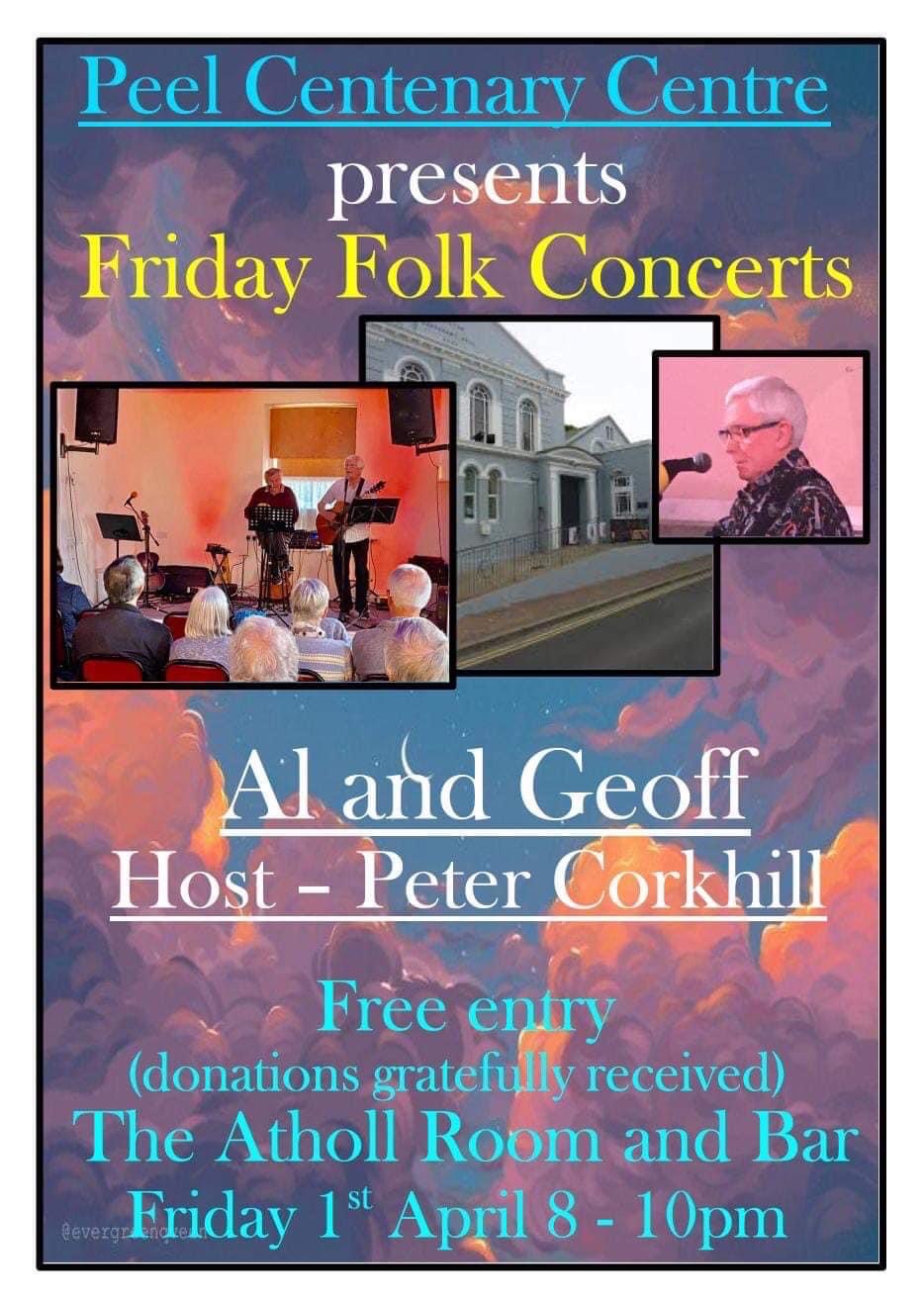 Friday Folk Night with Al and Geoff (free entry) Peel Centenary Centre