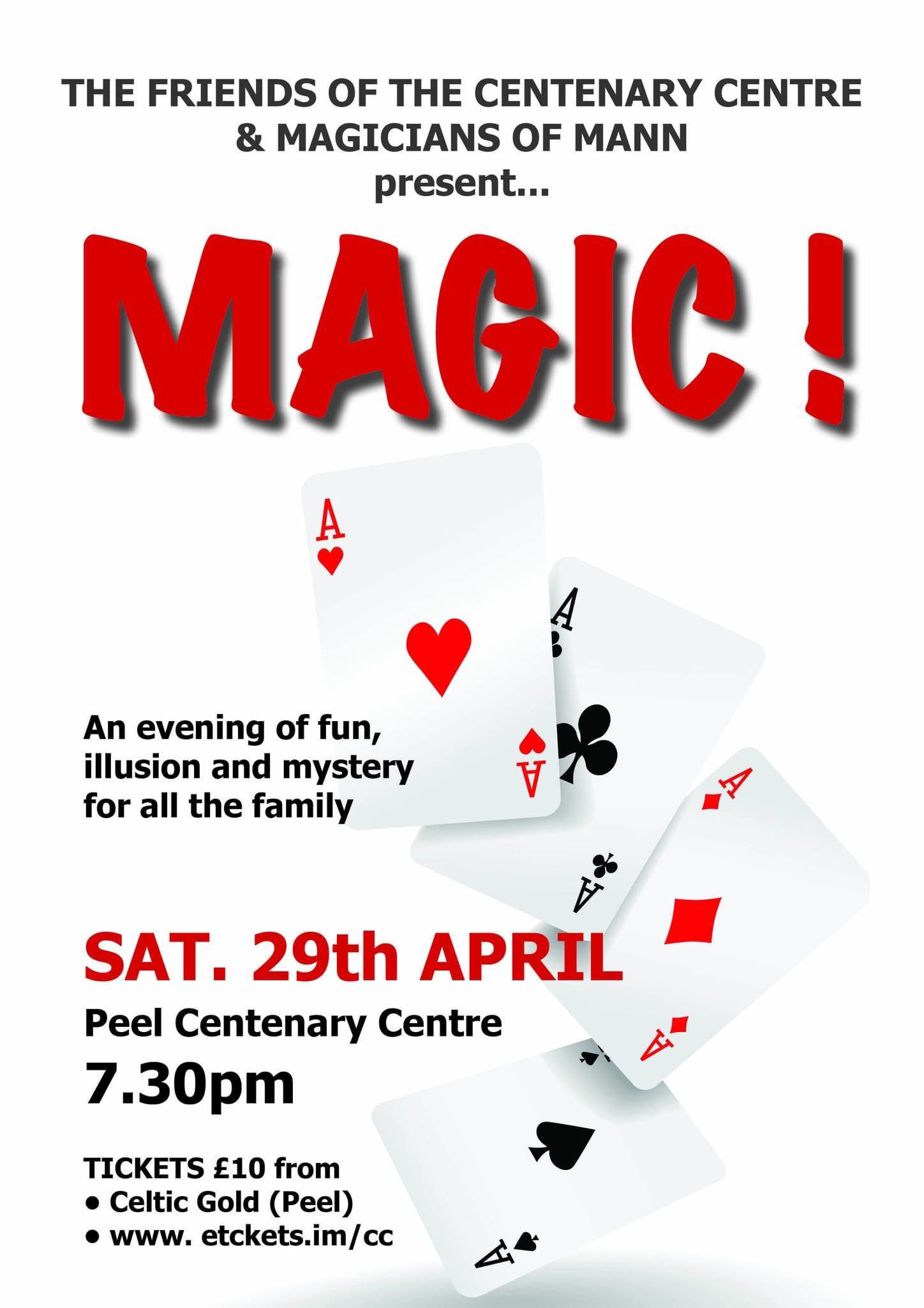 The Friends of the Centenary Centre and Magicians of Mann present - MAGIC! @ Centenary Centre