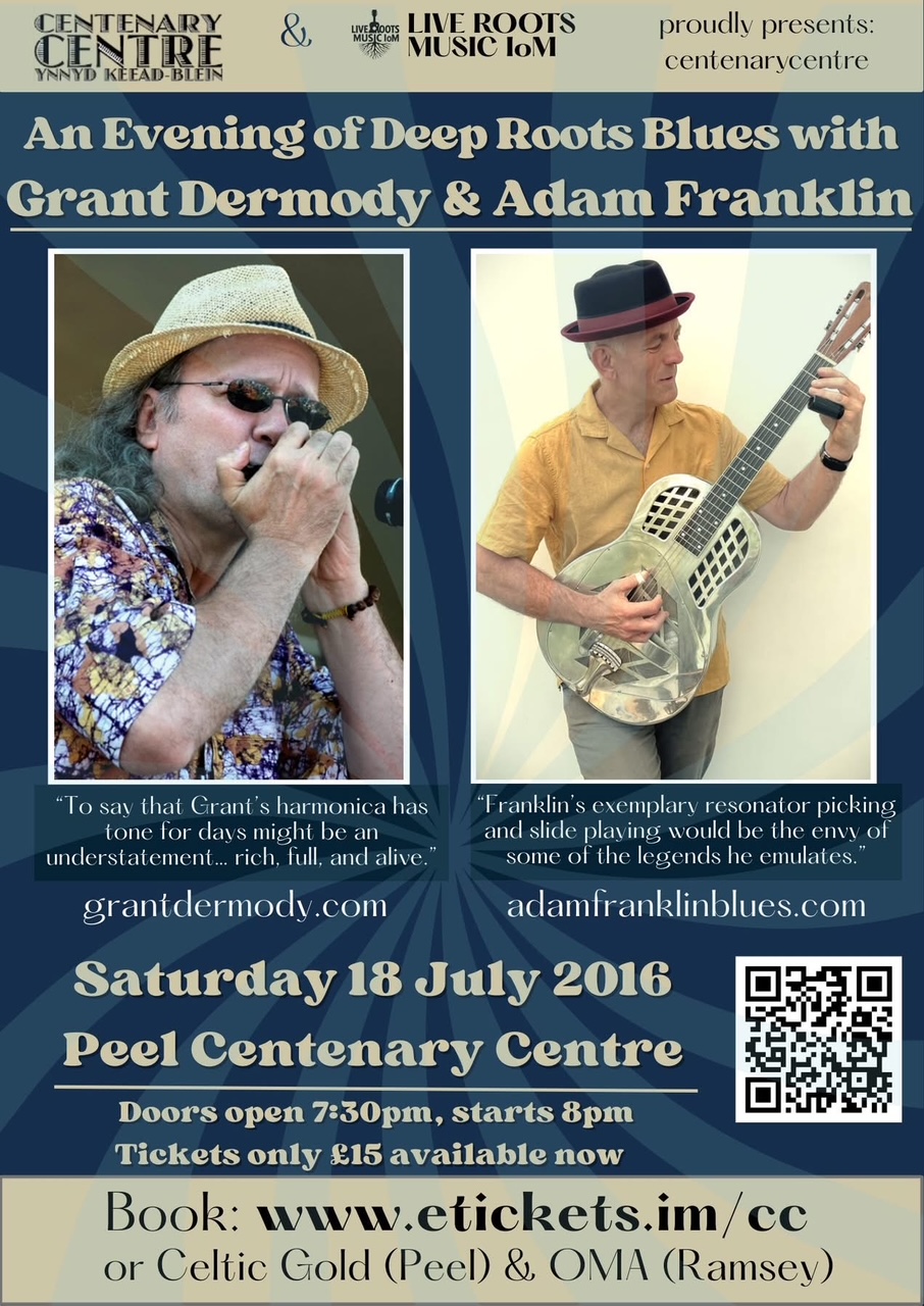 An evening of Deep Roots Blues with Grant Dermody & Adam Franklin @ Centenary Centre