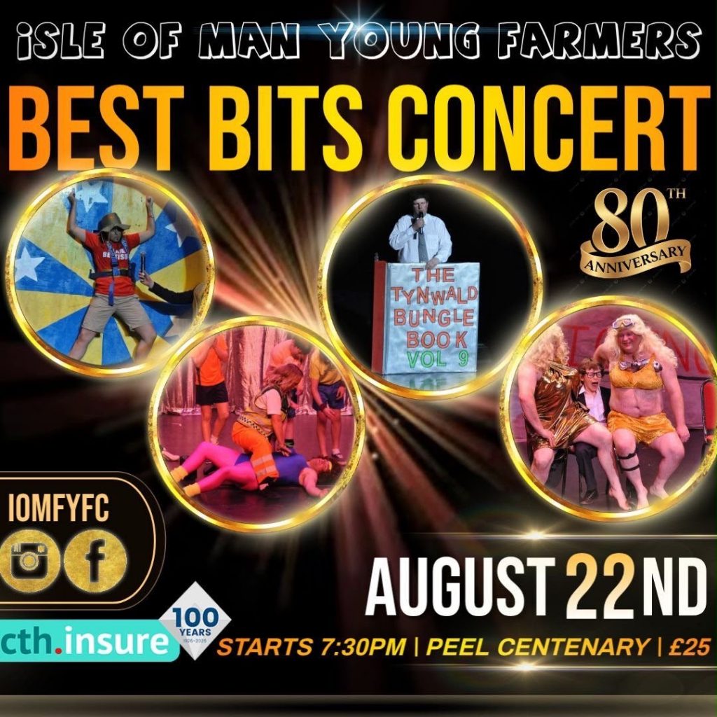 Isle of Man Young Farmers - Best Bits Concert